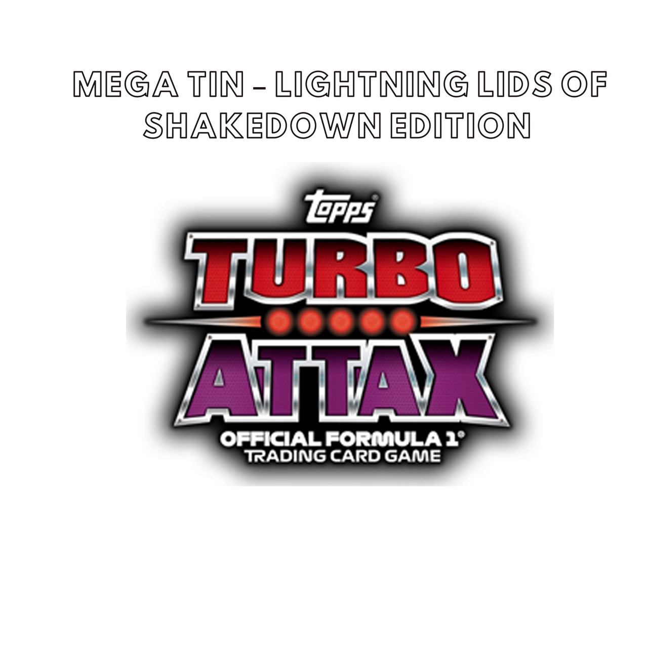 Topps F1 TURBO ATTAX 2025 Mega Tin – Lightning Lids of Shakedown Edition